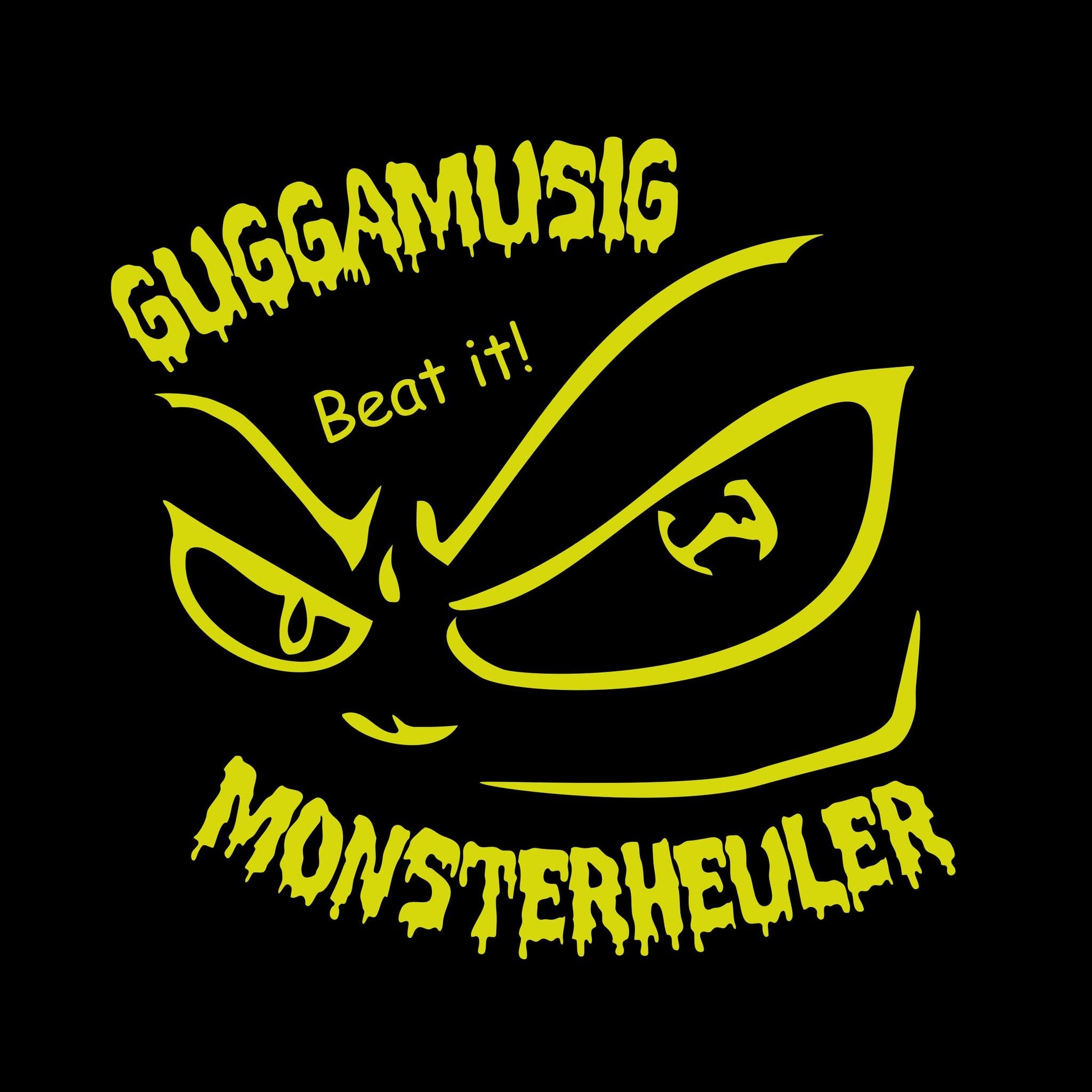 Guggamusig Monsterheuler e.V.